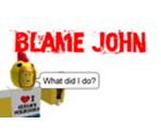 Protest Sign: Blame John - Roblox
