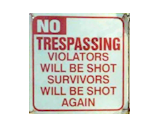 Trespasser Sign - Grand Theft Auto: San Andreas